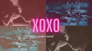 Wet Kissing Sound Effect 1 H | ASMR Kissing | ASMR Wet Kissing