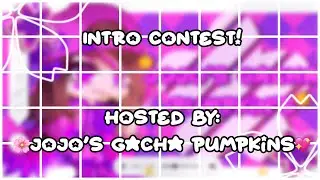 ✧Intro Contest✧//(1st Place 🌟)//