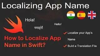 How to Localize your App Name in Swift?