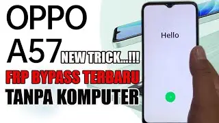OPPO A57 CPH2387 FRP BYPASS TERBARU || OPPO A57 2022