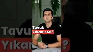 Tavuk Yıkanır Mı?