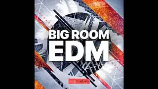Big Room EDM 6x4