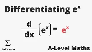 EVERYTHING You Need to Know About Differentiating e^x in UNDER 6 Minutes! | A-Level Maths