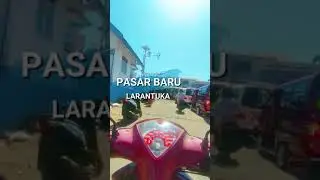 EXPLORE LARANTUKA - MELINTAS DI PASAR