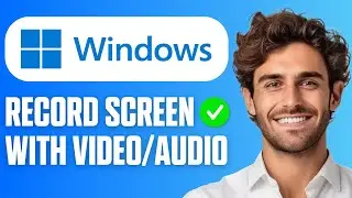 How To Record Laptop Screen With Video & Audio (Easy Guide 2025)