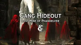 Fantasy Music | Village Gang Hideout | Lost Mine of Phandelver