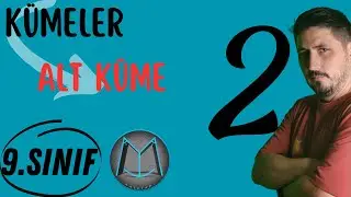 9.Sınıf Kümeler-2 (Alt Küme)
