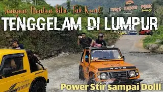 Part 2 KK - Off Road yang melintasi lereng, tenggelam di lumpur, jeritan di mana mana