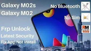 Samsung Galaxy M02s [SM-M025F] Frp | Google Account Bypass | Without Sim | Without Bluetooth
