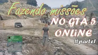 MISSÃO QUASE IMPOSSÍVEL! JOGANDO GTA 5 ONLINE