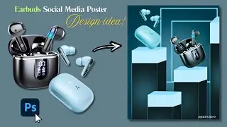 Earbuds Social Media Poster Design in Photoshop | Product Advertisement Design Tutorial.