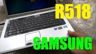 Samsung R518 - Dual Core Upgrade