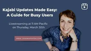 Kajabi Updates Made Easy: A Guide for Busy Users