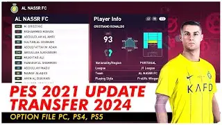 Option File PES 2021 Update 2024 PC PS4 PS5 January 2024