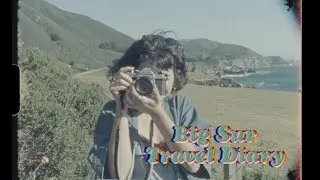 Travel Diary • Big Sur Roadtrip (Super 8)