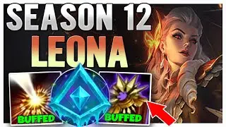 SEASON 12 LEONA SUPPORT GUIDE
