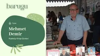Mehmet Demir - Kadıköy Kitap Fuarı - Tepe Nautilus - İstanbul