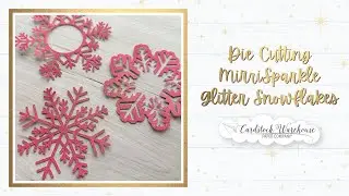 Die Cutting MirriSparkle Glitter Paper from Cardstock Warehouse