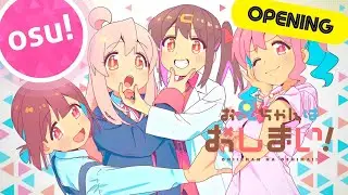Osu! | “IDEN TEI TEI MELTDOWN” by Enako feat. Pmarusama. (TV Size) | ONIMAI: I’m Now Your Sister OP