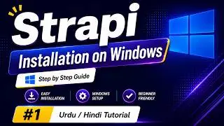 How to install Strapi CMS On Windows | Strapi Tutorial | Programming Mentor