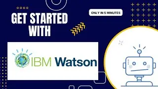 IBM Chatbot Course Getting Started. Create your first chat bot in five minutes.