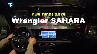 2024 Wrangler SAHARA Powertop POV night drive