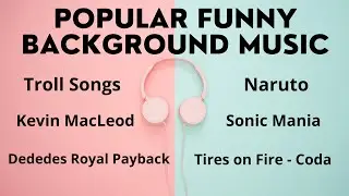22x FUNNY BACKGROUND MUSIC - (Google Drive Download) - No Copyright