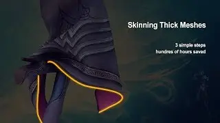 Skinning Thick Meshes