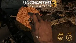 uncharted 3 part 6 things heat up