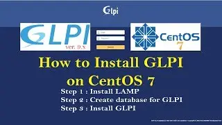 How to Install GLPI 9x on CentOS 7 | GLPI 9.x on CentOS 7