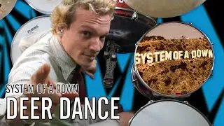 System Of A Down - Deer Dance | Office Drummer