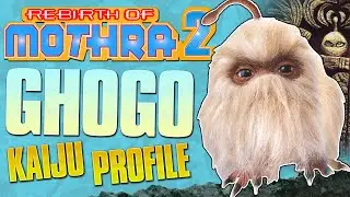 Ghogo (Rebirth of Mothra 2) ｜ KAIJU PROFILE 【wikizilla.org】