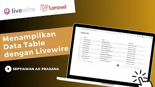 Menampilkan Data Table dengan Laravel Livewire untuk Pemula