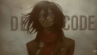 Attack On Titan [AMV] Decode | Paramore