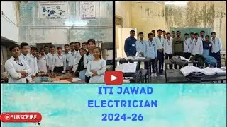 ITI JAWAD ELECTRICAN ⚡ BATCH 2024-26 #iti #itijawad #viralvideo #electrician 