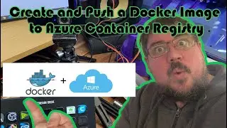 Create and Push a Docker Image to Azure Container Registry