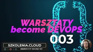 become DEVOPS - część 003