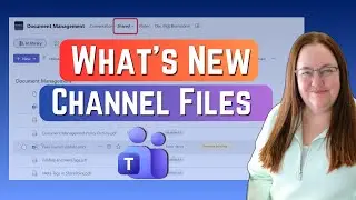 See What’s New in Microsoft Teams Shared Tab!