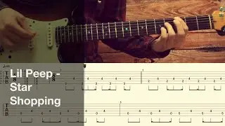 Lil Peep - Star Shopping (TikTok song) / Guitar Tutorial / Tabs