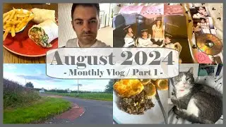 The Monthly is Back! | August 2024 (Part 1) | Monthly Vlog