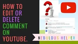 How to edit or delete comment on youtube (In Hindi)