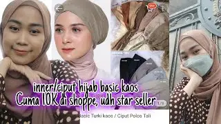 Shopee Haul Inner Hijab/Ciput ternyaman dan gak buat pusing di kepala