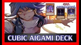 Cubic Aigami Deck  [ Yu Gi Oh! Master Duel ]
