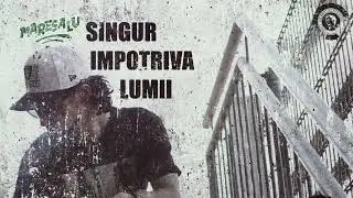 Maresalu - Singur impotriva lumii