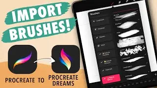 How to import brushes to Procreate Dreams Tutorial