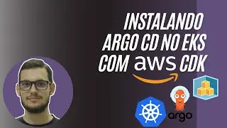 Instalando o Argo CD no EKS com o AWS CDK
