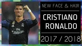 PES 2013 | New Face & Hair • Cristiano Ronaldo • 2017 / 2018 • HD