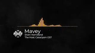 Elven Homeland - The Host: Cataclysm OST