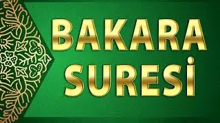 BAKARA SURESİ - 