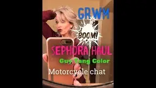 Sephora Haul, Guy Tang Color, Silver Hair, & Motorcycle Talk GRWM Video